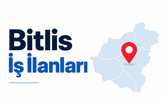 Bitlis 2026 iş ilanları ve fırsatları Bitlis ilini gösteren harita üzerinde iş ilanları temasıyla tasarlanmış grafik.
