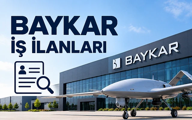 Baykar 2026 iş ilanları ve kariyer rehberi Baykar'ın açık pozisyonlarını tanıtan modern bir iş ilanı kapak görseli.