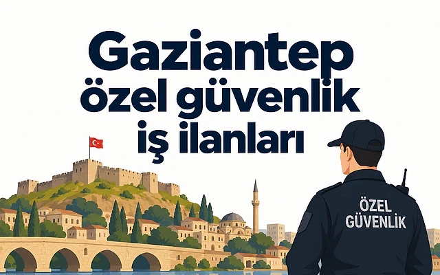 Gaziantep'teki güvenlik iş ilanları ve fırsatları Gaziantep'te bir güvenlik görevlisi, tarihi bir köprü ve şehir manzarası arka planda.