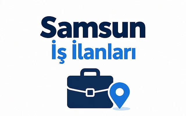 Samsun'daki güncel iş fırsatları ve firmalar Samsun iş ilanları temalı grafik, çanta ve konum simgesi ile iş fırsatlarını temsil ediyor.