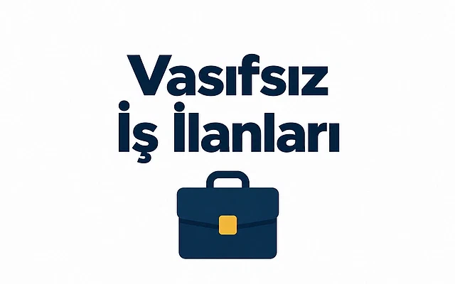 Vasıfsız iş ilanları ve fırsatları 2026 Vasıfsız iş ilanları için kapak görseli, çanta simgesiyle birlikte dikkat çekici bir tasarım.
