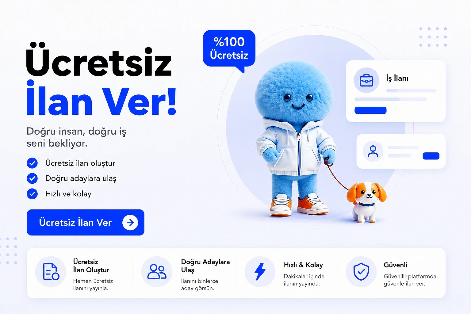 Ücretsiz iş ilanı verme rehberi Ücretsiz iş ilanı verme sürecini anlatan bir rehber kapak görseli, sevimli bir karakter ve köpek ile destekleniyor.